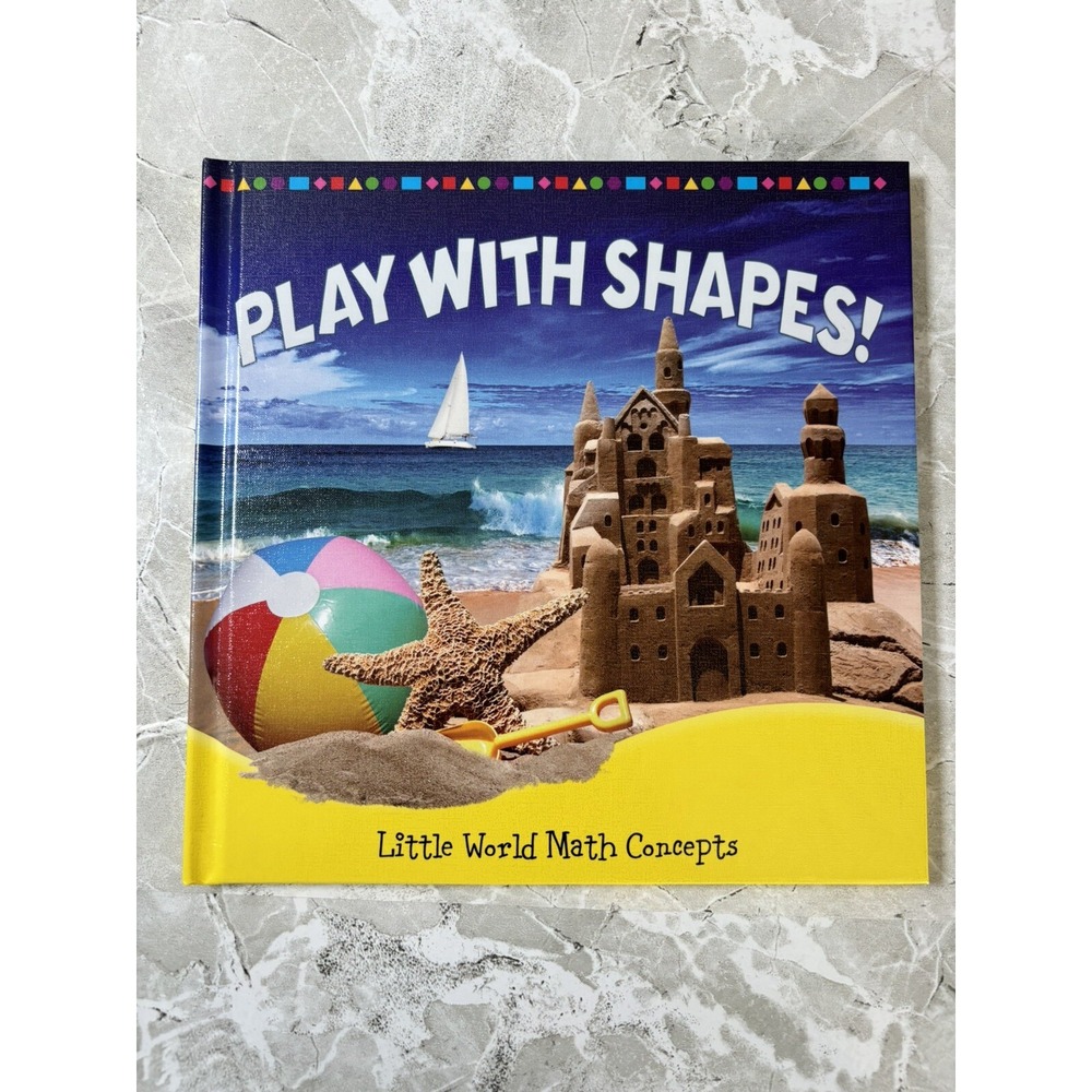 Little World Math Ser.: Play with Shapes! by Joyce Markovics - BRAND NEW